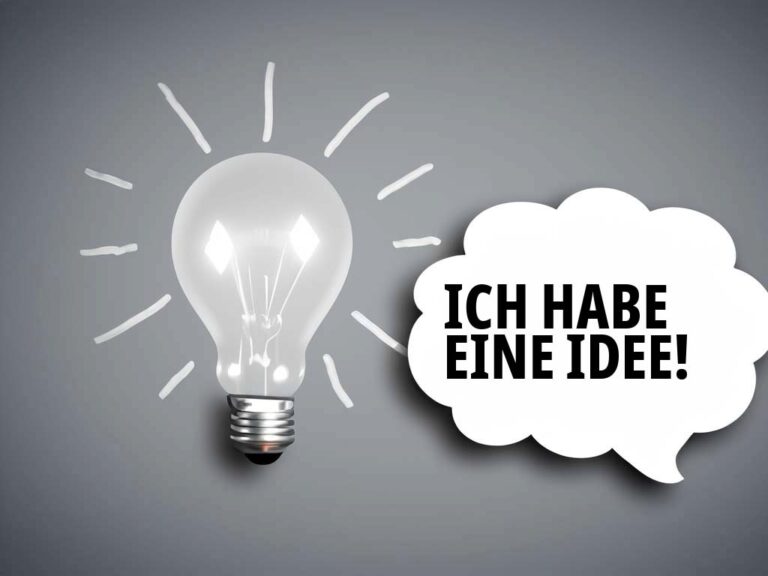 Ich habe eine Idee!