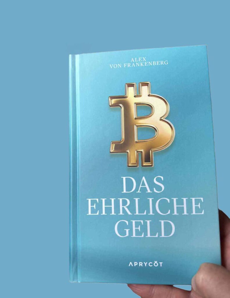 Das Buchcover von „Das ehrliche Geld“ von Alex von Frankenberg zeigt ein großes, goldenes Bitcoin-Symbol auf blauem Hintergrund.