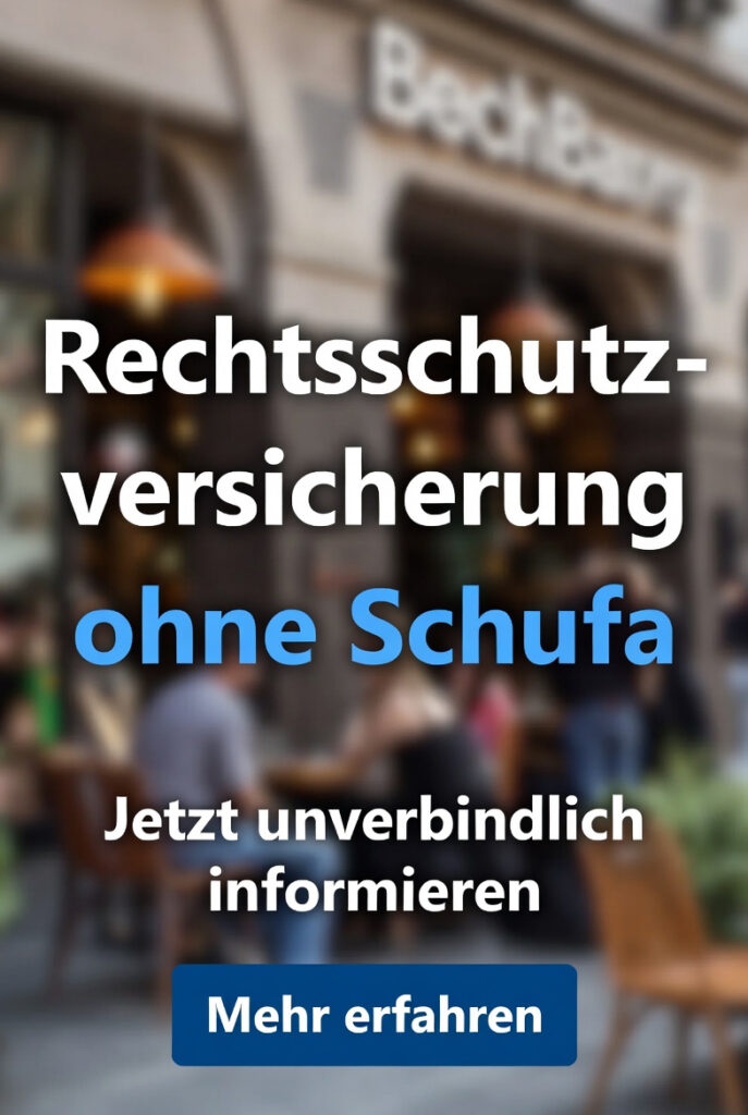 Rechtsschutzversicherung ohne Schufa